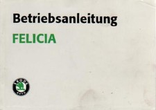 Skoda Felica Owners Manual