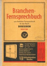 Branchen-Fernsprechbuch zum Amtlichen Fernsprechbuch für den Bezirk Dresden 1957