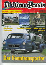 Oldtimer Praxis 02/2002 : Replika - Mercedes Renntransporter