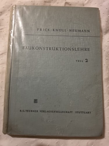 Baukonstruktionslehre teil 2 - baukonstruktionslehre,