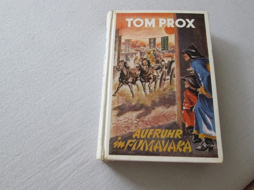 Leihbuch tom prox - tom, aufruhr