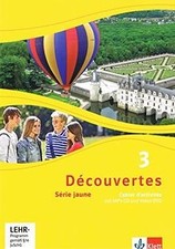 Découvertes 3. Série jaune (ab Klasse 6): Cahier dactiv... | Buch | Zustand gut
