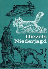 Kult-Buch Jagd: DIEZELS
