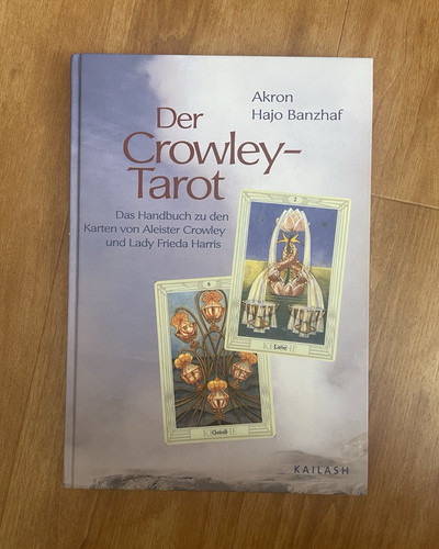 Der crowley tarot handbuch - der, crowley-tarot