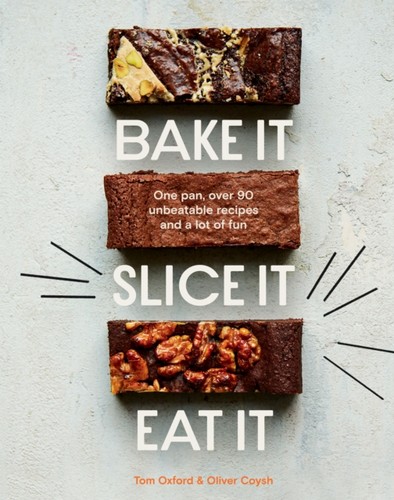 Bake slice eat - slice,