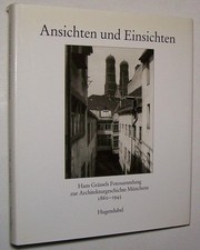 München Photographien 1860 - 1945 Architektur Straßen uvm. Chronik Heimatbuch