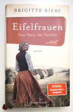 Brigitte Riebe: Eifelfrauen - Das Haus der Füchsin (Roman) - sehr guter Zustand