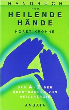 Handbuch für heilende hände - handbuch,