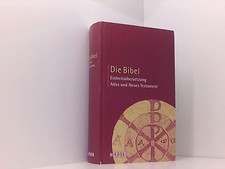 Die Bibel: Altes und Neues