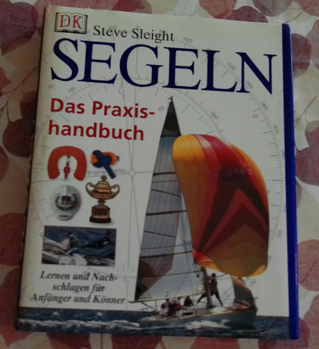 Segeln das praxishandbuch - , +