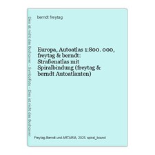 Europa, Autoatlas 1:800.000, freytag & berndt: Straßenatlas mit Spiralbindung (f