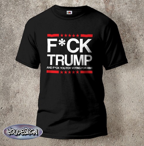 Fuck trump shirt anti - t-shirt,