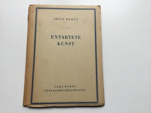 Adolf behne entartete kunst - behne,