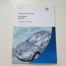 VW SSP Nr 272 Selbststudienprogramm VW Phaeton Bordnetz Konstruktion & Funktion