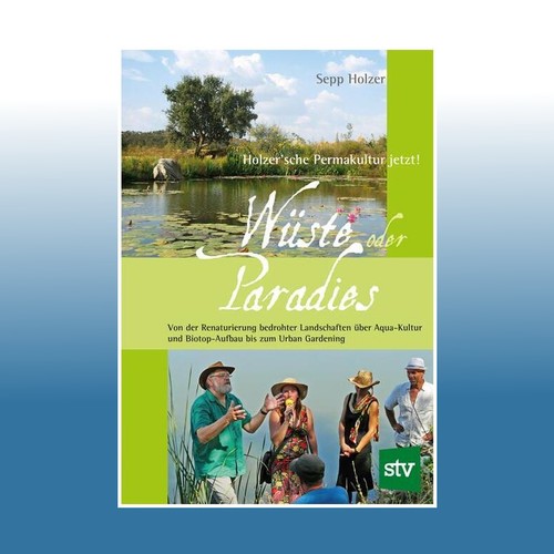 Wüste oder paradies - oder, sepp