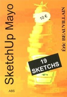 Sketchup mayo von - sketchup, eric