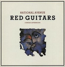 Red Guitars [Maxi 12"] National Avenue (1986)