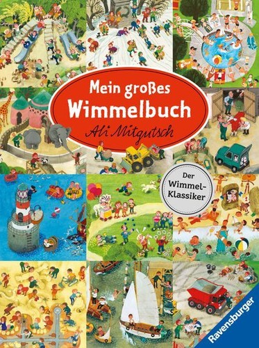 Mein großes wimmelbuch - mein,