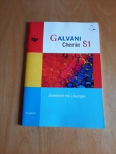 Galvani Chemie S1 Arbeitsheft mit Lösungen Ausgabe B Lösungsheft