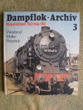 Dampflok Archiv 3 - Baureihen