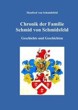 Chronik der Familie Schmid von