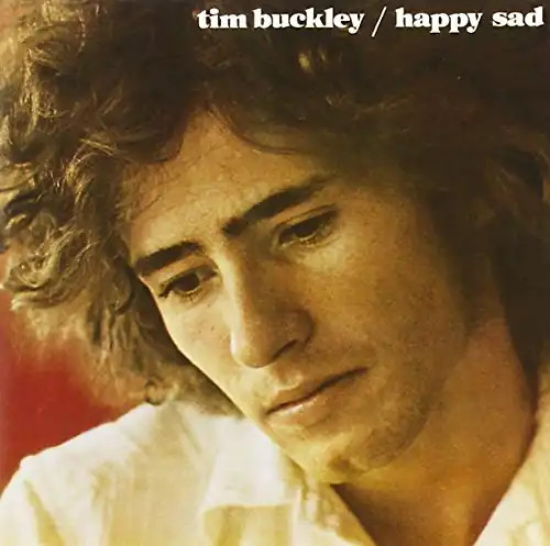 Tim buckley happy - -, happy/sad