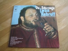 Iwan Rebroff - Na Sdarowje - LP
