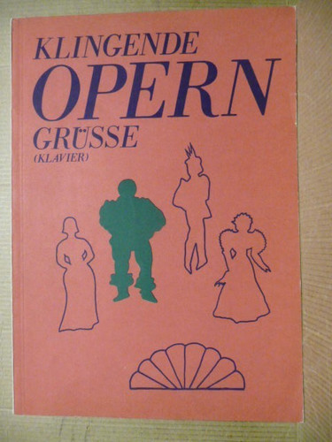Musiknoten klingende opern - ",