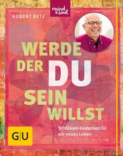 Werde der sein willst - du,