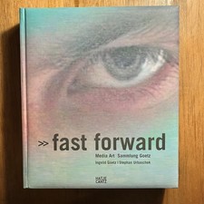 Fast Forward: Media Art –