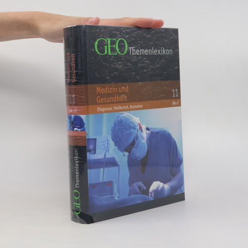 Geo themenlexikon medizin und - geo, themenlexikon.