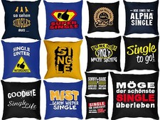 Cooles Sofakissen - Single Sprüche Dekokissen Singles Geschenk Single Geburtstag