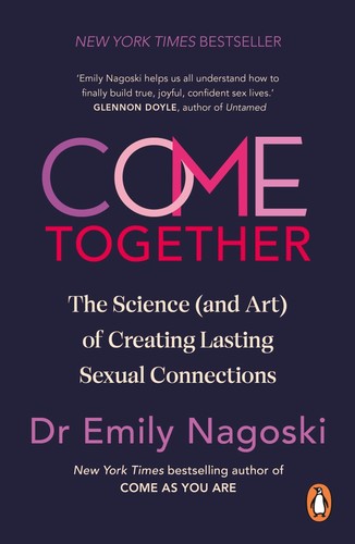 Emily nagoski come together - emily, /
