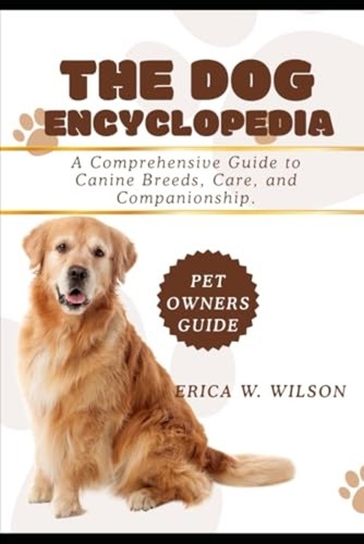 The dog encyclopedia a - dog,