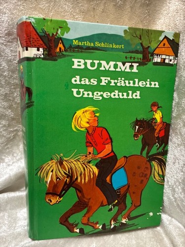 Bummi das fräulein - das, ungeduld