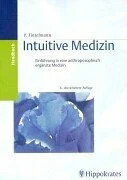 Intuitive medizin einführung - medizin.,