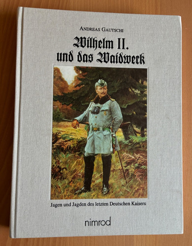 Wilhelm und das waidwerk - ii.,