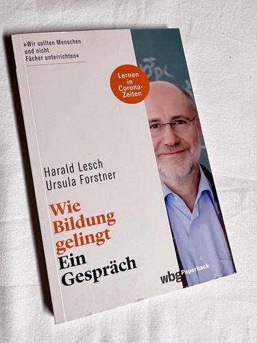 Wie bildung gelingt von harald - bildung,