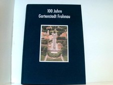 100 Jahre Gartenstadt Frohnau