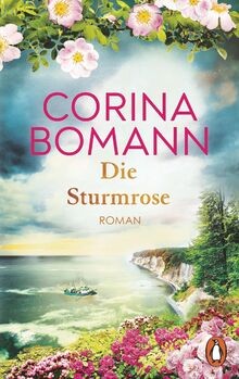 Die sturmrose roman - die, von