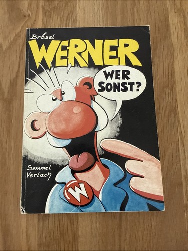 Werner wer sonst - –, –