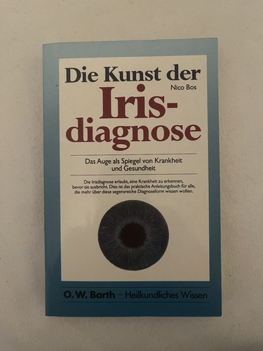 Die kunst der irisdiagnose - der, das
