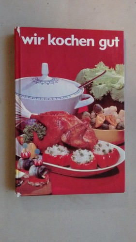 Wir kochen gut - , "