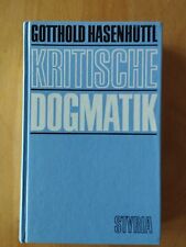 Kritische Dogmatik, Gotthold