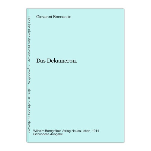 Das dekameron boccaccio - dekameron.,