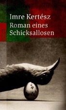 Roman eines Schicksallosen von Kertész, Imre | Buch | Zustand sehr gut