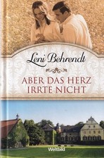 Aber das Herz irrte nicht