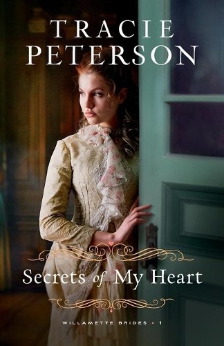 Tracie peterson secrets my - secrets,