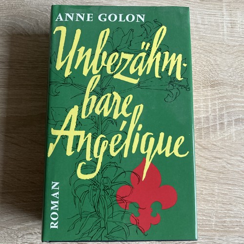 Unbezähmbare angélique von - unbezähmbare,