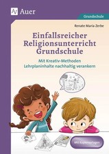 Einfallsreicher Religionsunterricht Grundschule Mit Kreativ-Methoden Lehrplan...